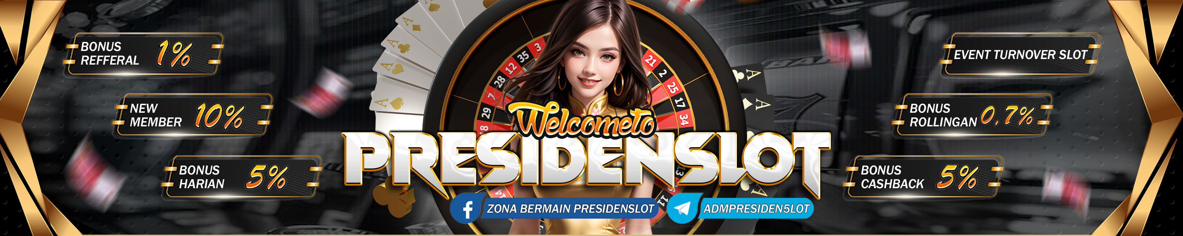 NEW DONE WELCOME TO PRESIDENSLOT